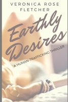 Earthly Desires B0898Z75YJ Book Cover