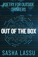 Out of the Box: Poetry for Outside Thinkers B0GHQKTTCZ Book Cover