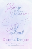 Glory Writers 1641373164 Book Cover