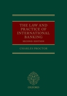 The Law and Practice of International Banking 0199685584 Book Cover