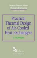 Practical Thermal Design of Air-Cooled Heat Exchangers 1567002455 Book Cover