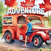 Tim's Tasty Canadian Adventure B0CLQM8LSG Book Cover