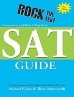 Rock the Test: Companion to the Official College Board SAT Guide 1933918497 Book Cover
