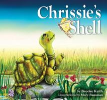 Chrissie's Shell 1593173989 Book Cover