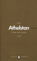 Athelstan: The Making of England 0141987332 Book Cover