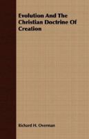 Evolution And The Christian Doctrine Of Creation 1021439681 Book Cover
