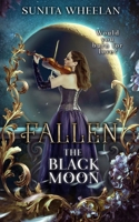 Fallen: The Black Moon B08QRXT928 Book Cover