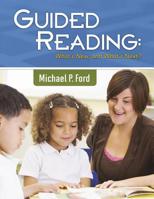 Guided Reading: What's New, and What's Next? 1496605276 Book Cover