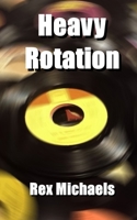 Heavy Rotation B0C1J7N9JC Book Cover