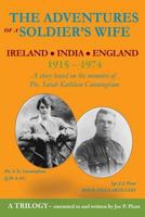 The Adventures of a Soldier's Wife: Ireland / England 1915-1928 1782224467 Book Cover