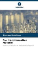 Die transformative Materie 6209367984 Book Cover