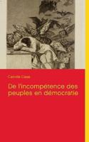 De l'incompétence des peuples en démocratie 2322032182 Book Cover