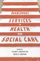 Reablement in Health and Social Care 1137372648 Book Cover