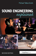 Sound Engineering Explained 0240516672 Book Cover
