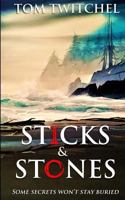 Sticks & Stones 154874445X Book Cover