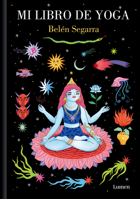 Mi libro de yoga / My Yoga Book (Spanish Edition) 8426433383 Book Cover