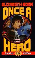 Once a Hero (Serrano Legacy, Book 4) 0671878719 Book Cover