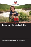 Essai sur la pédophilie (French Edition) 6206928861 Book Cover