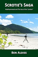 Scrotie's Saga: Wydinyerwood and The loss of the Lurcher 1409240916 Book Cover