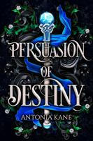 Persuasion of Destiny 1958412023 Book Cover