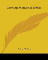German Memories 1436858046 Book Cover