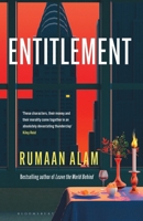 Entitlement: The Exhilarating New Novel from the Author of Leave the World Behind 0593718461 Book Cover