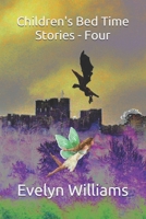 Children's Bed Time Stories - Four B08K4K2MDM Book Cover