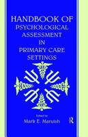 Handbook of Psychological Assessment in Primary Care Settings 0805829997 Book Cover