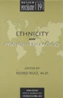 Ethnicity and Psychopharmacology 0880482745 Book Cover