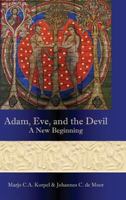 Adam, Eve, and the Devil: A New Beginning 1909697893 Book Cover
