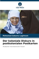 Der koloniale Diskurs in postkolonialen Postkarten (German Edition) 6208540461 Book Cover