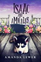 Isaac and Amiculus 0995400105 Book Cover