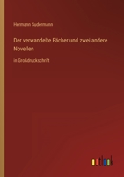 Der Verwandelte Facher Und Zwei Andere Novellen 336829458X Book Cover