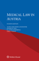 Medical Law in Austria 9403548711 Book Cover