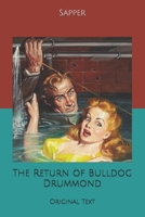 The Return of Bulldog Drummond 171872232X Book Cover