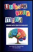 Unfreak Your Mind (Zen and Psychology) B0FH9HTTJZ Book Cover