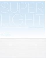 Superlight: Lightness in Contemporary Houses 0500342962 Book Cover