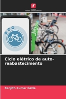Ciclo elétrico de auto-reabastecimento (Portuguese Edition) 6207396081 Book Cover