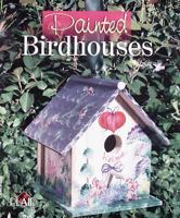 Painted Birdhouses 0806913452 Book Cover
