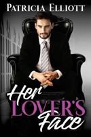 Her Lover's Face 1936556340 Book Cover