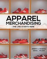 Apparel Merchandising: The Line Starts Here 1563671980 Book Cover
