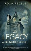 The Legacy of Beauregarde 1925814076 Book Cover