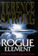 Rogue Element 1416522042 Book Cover
