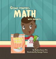 Grant Practices Math with Manners 0578498618 Book Cover