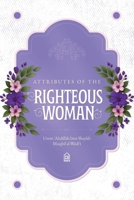 Attributes of the Righteous Woman B0FQ43FGSV Book Cover
