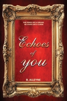 Echoes of You (The Five Families) B0FGDQ6J9X Book Cover