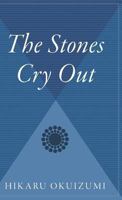 The Stones Cry Out 0544311922 Book Cover