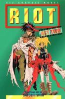Riot, Volume 2: Act Two (Riot) 1569312044 Book Cover