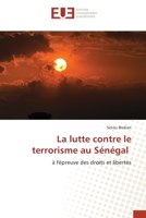 La lutte contre le terrorisme au Sénégal 6203416096 Book Cover
