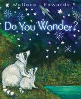 Do You Wonder? 1443182761 Book Cover